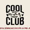 Cool Moms Club SVG 0