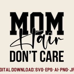 funny mom life quote cut file for cricut