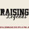 Raising Legends SVG 0