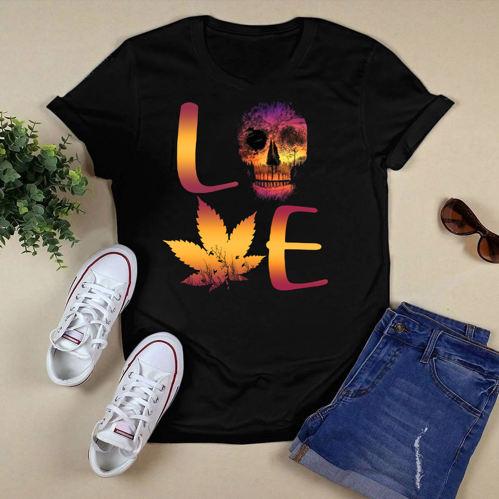 Love Skull And Cannabis T-shirt.png