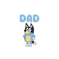 dad bandit heeler bluey family svg