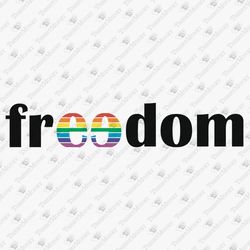 Freedom LGBT Human Rights Activism T-shirt Design SVG Cut File