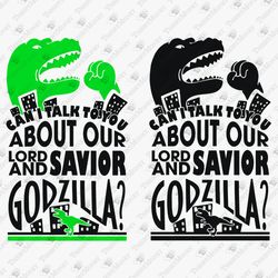 Godzilla Our Savior Sarcastic Anti Religion Atheist Design T-shirt SVG Cut File