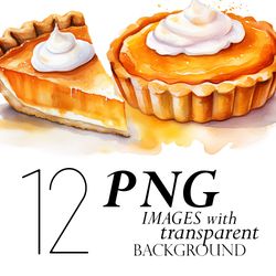 Watercolor Pumpkin Pie Clipart Png Transparent Background, Thanksgiving Food Sweet Dessert Graphics Autumn Illustrations
