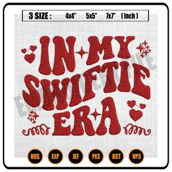 in my swiftie era embroidery design, taylor swift lover embroidery, the era tour embroidery