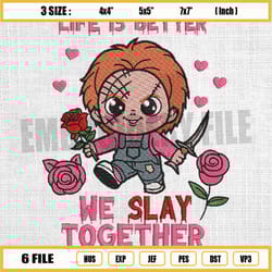 life is better we slay together valentine chucky doll embroidery