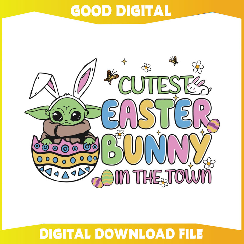 Baby Yoda Cutest Easter Bunny In The Town SVG.jpg