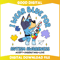 Bluey Cartoon I Wear Blue For Autism Awareness SVG.jpg