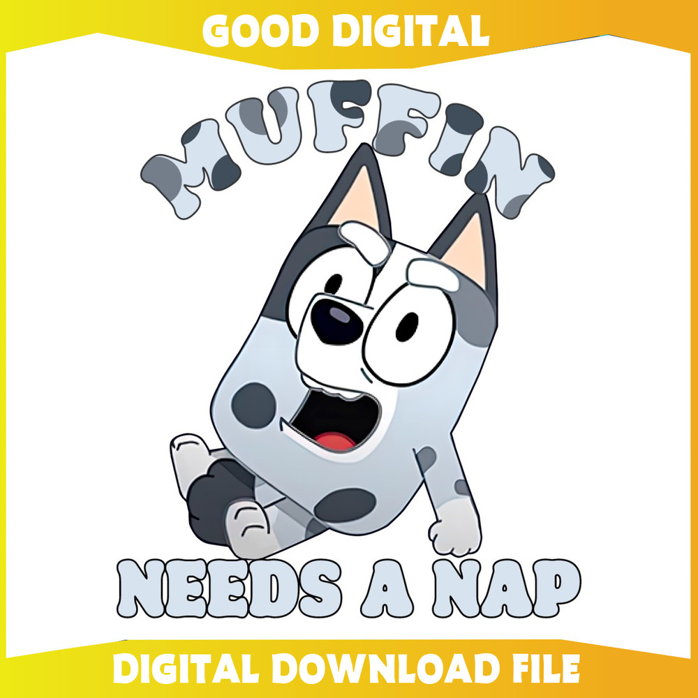 Bluey Muffin Needs A Nap PNG.jpg