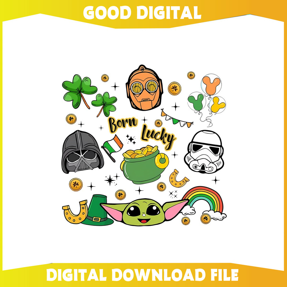 Born Lucky Star Wars Happy Saint Patrick Day PNG.jpg