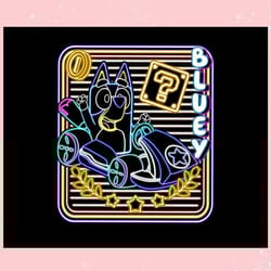 funny bluey mario kart driving car ,trending, mothers day svg, fathers day svg, bluey svg, mom svg, dady svg.jpg