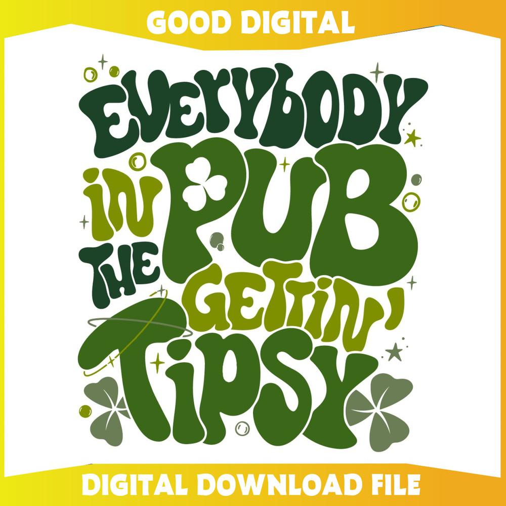 Funny Everybody In The Pub Getting Tipsy SVG.jpg