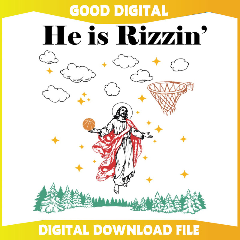 Funny Jesus He Is Rizzin Easter Basketball SVG.jpg