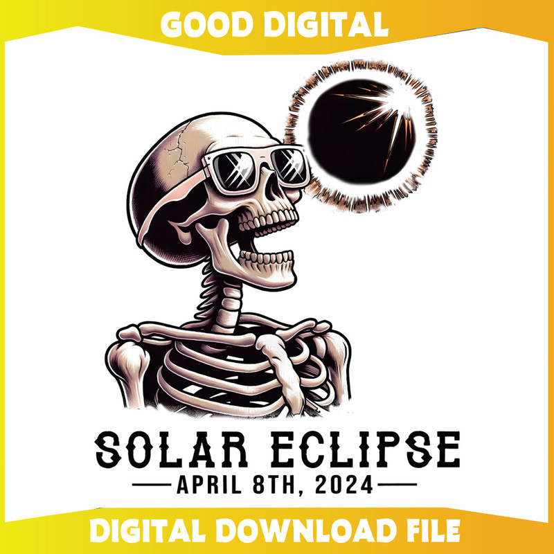 Funny Skeleton Solar Eclipse 2024 PNG.jpg