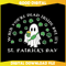 Ghost When You Are Dead Inside But Its St Patricks Day SVG.jpg