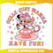 Girls Just Wanna Have Fun Minnie Daisy PNG.jpg