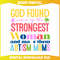God Found Some Of The Strongest Woman SVG.jpg