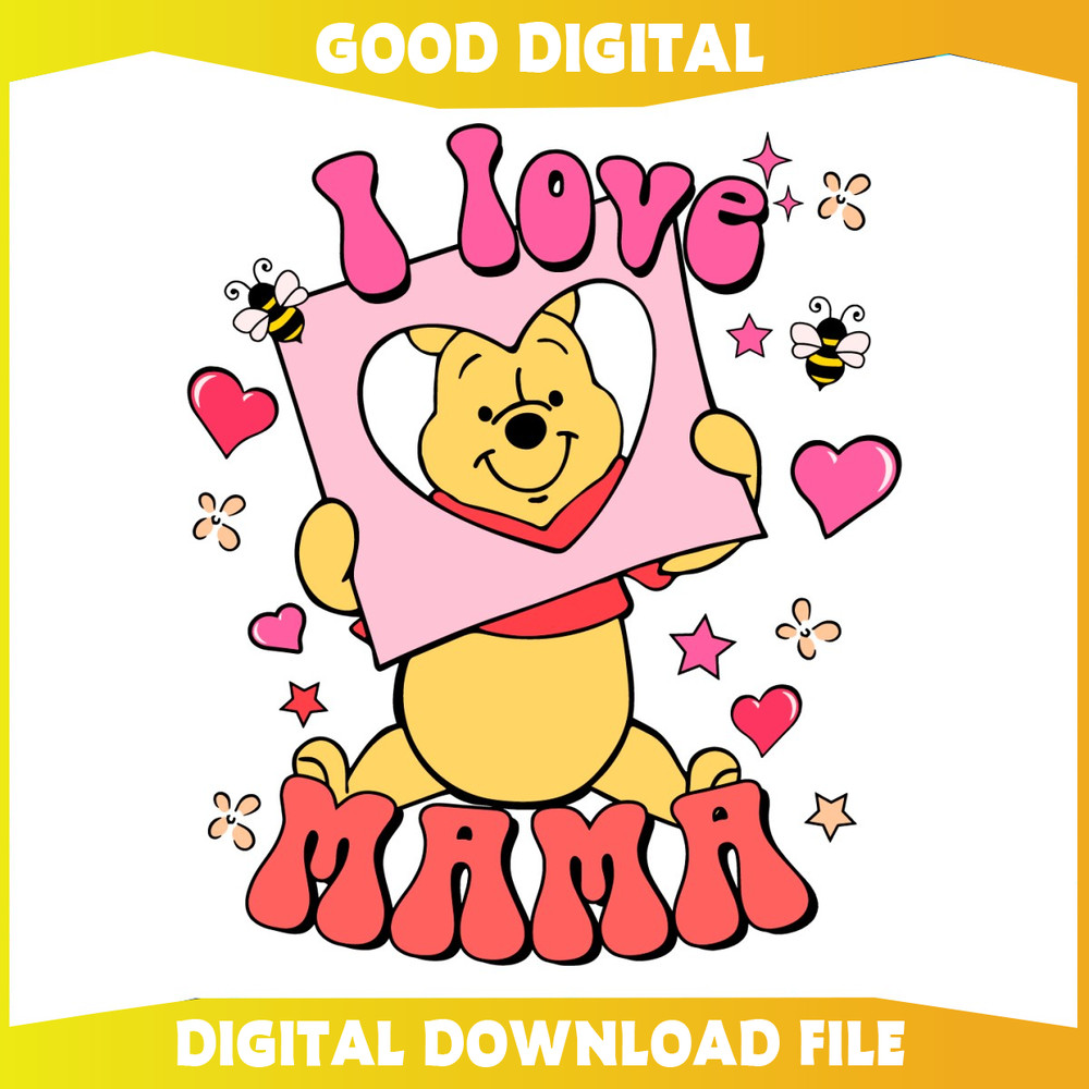 Groovy I Love Mama Winnie The Pooh SVG.jpg