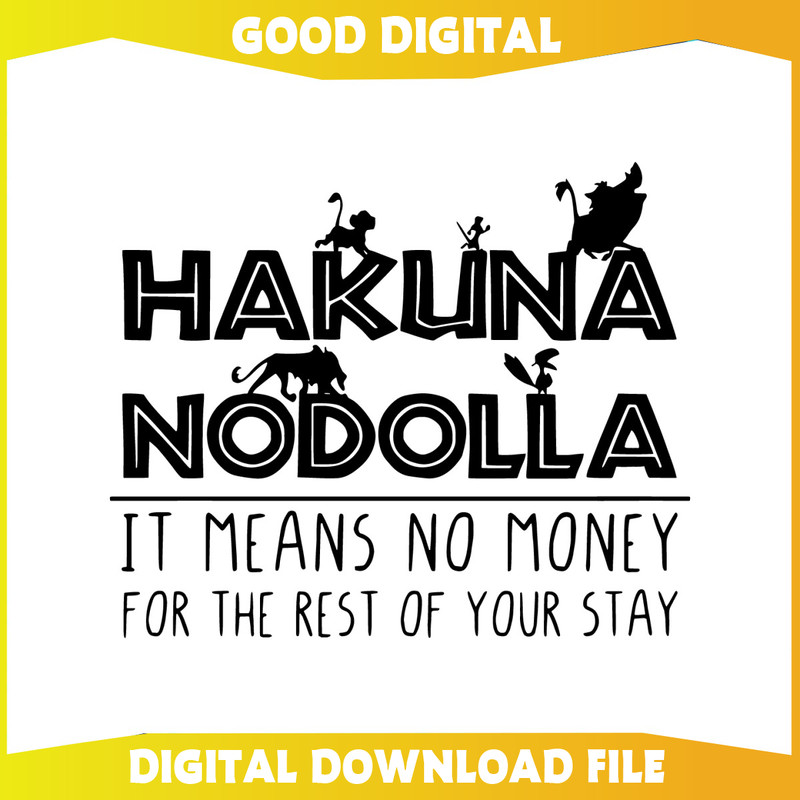 Hakuna Nodolla It Means No Money Lion King SVG.jpg