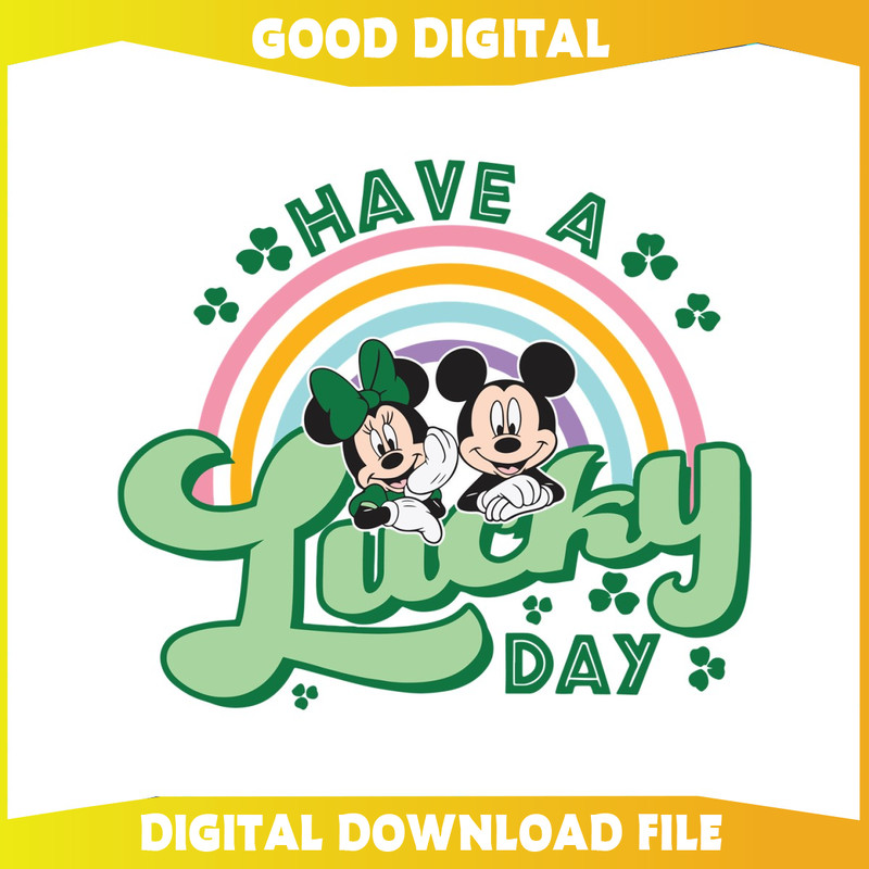 Have A Lucky Day Disney Mickey Minnie SVG.jpg