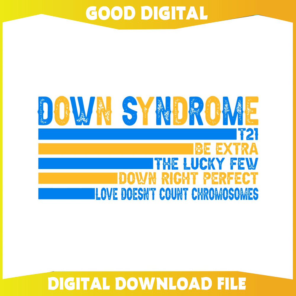 Down Syndrome Awareness Be Extra SVG.jpg