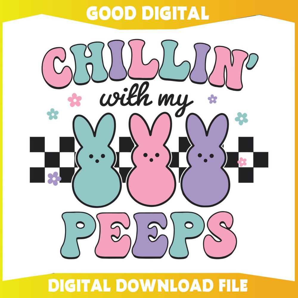 Easter Bunny Chillin With My Peeps SVG.jpg