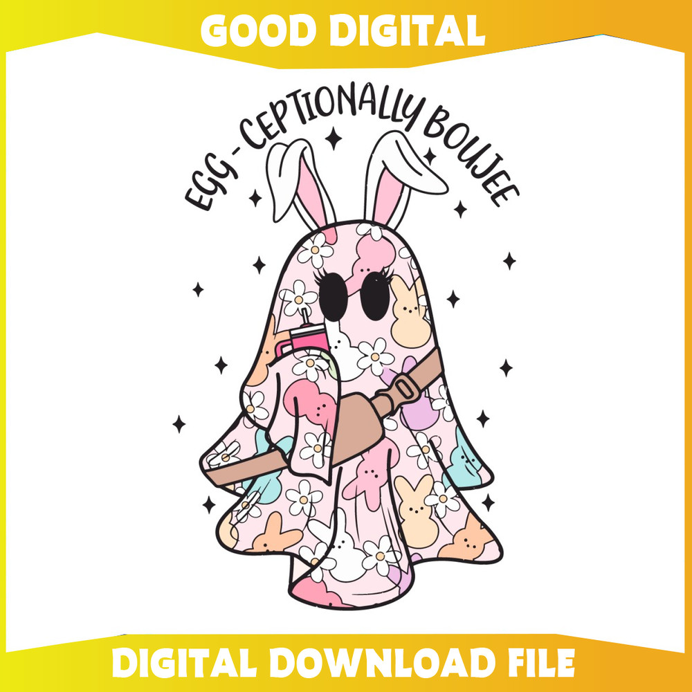 Egg Ceptionally Boujee Ghost Easter SVG.jpg