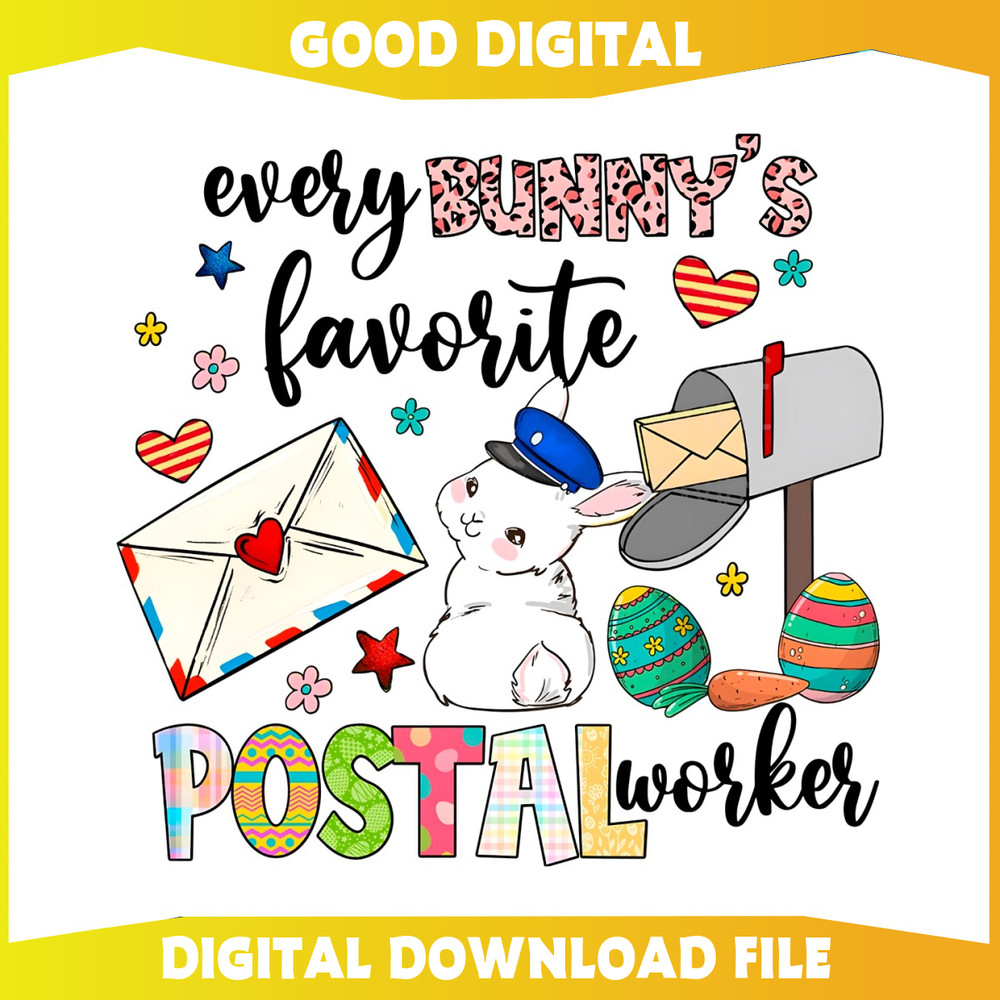 Every Bunnys Favorite Postal Worker PNG.jpg