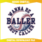 Funny Baller Wanna Be A Shot Caller SVG.jpg
