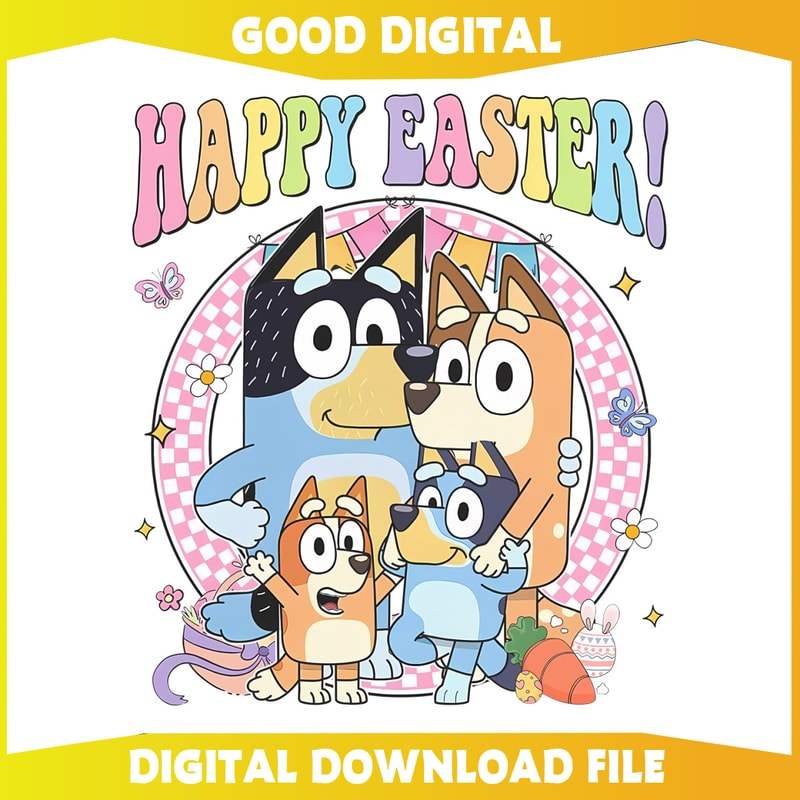 Funny Happy Easter Bluey Family Easter Eggs PNG.jpg