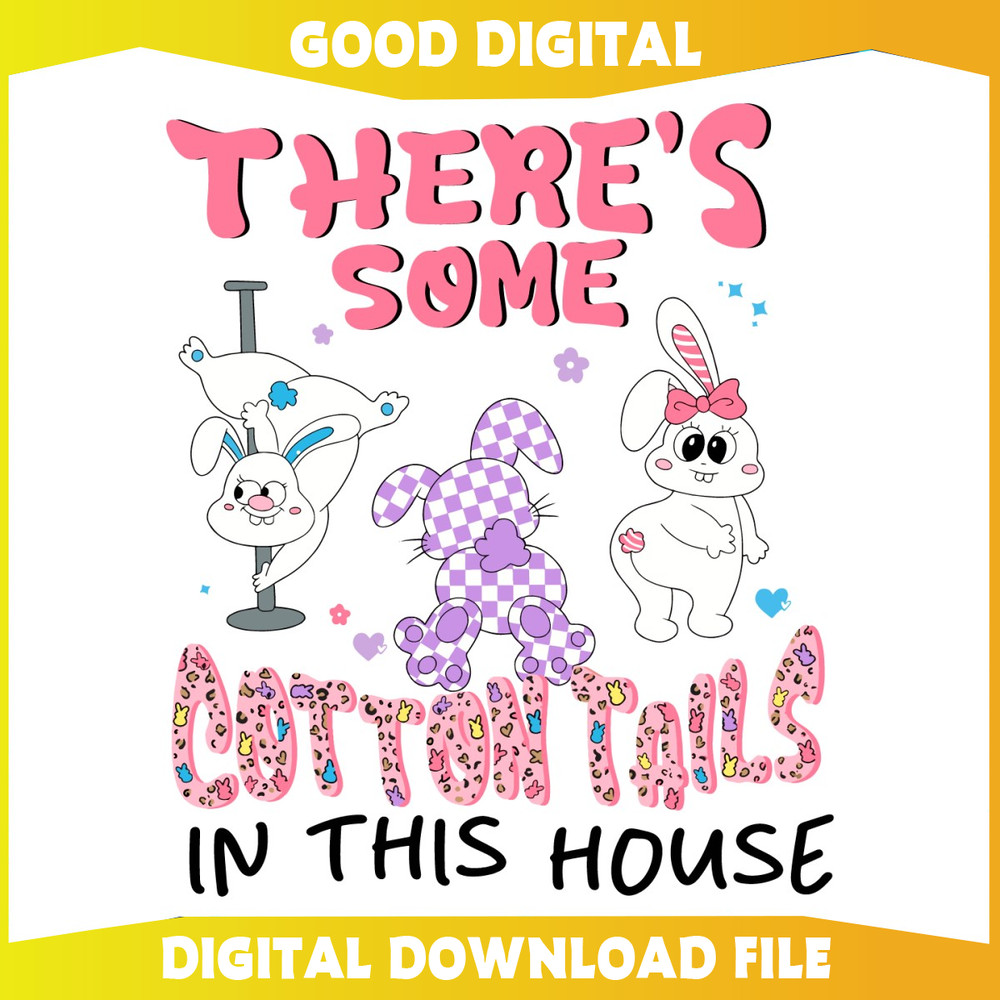 Funny Theres Some Cotton Tails In This House SVG.jpg