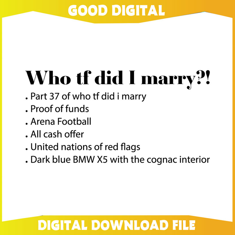 Funny Who TF Did I Marry SVG.jpg