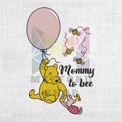 mommy to bee winnie the pooh and piglet embroidery png