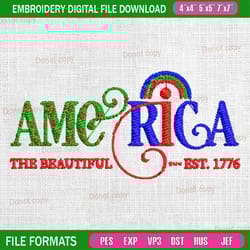 patriotic the beautiful est 1776 embroidery, red white and blue, usa independence embroidery, memorial day