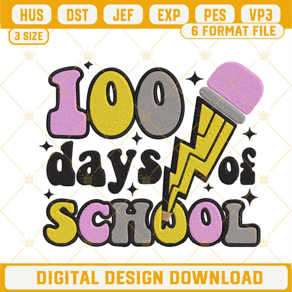 100 Days Of School Machine Embroidery Designs Files.jpg