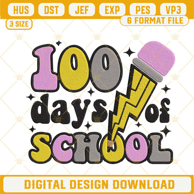 100 Days Of School Machine Embroidery Designs Files.jpg