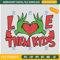 Grinch-Hand-Love-Them-Kids-Embroidery-Design_-Love-Grinch-Embroidery-Design.jpg