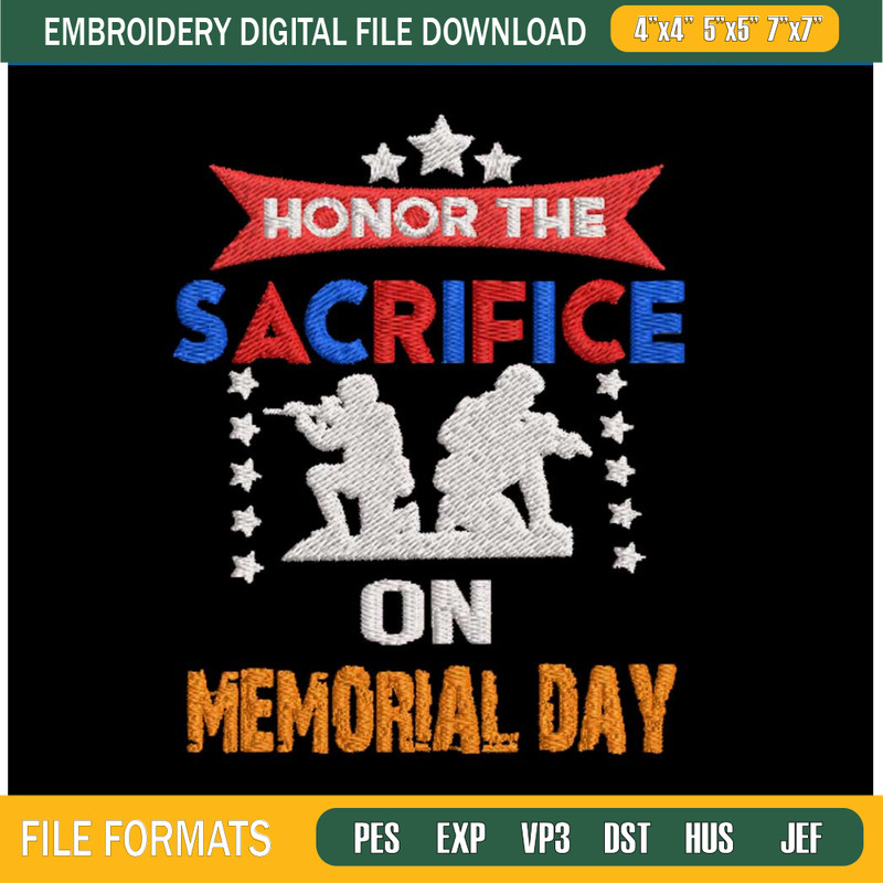 Honor-The-Sacrifice-On-Memorial-Day-Embroidery-Design_-Memorial-Day-Embroidery-File.jpg
