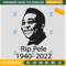Rip-Pele-Embroidery-Design_-Rip-Edson-Arantes-Embroidery-Design_-Rip-King-Of-Football-Embroidery-Design.jpg
