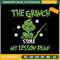 The-Grinch-Stole-My-Lesson-Plan-Embroidery-Design_-Funny-Grinch-Embroidery-Design.jpg