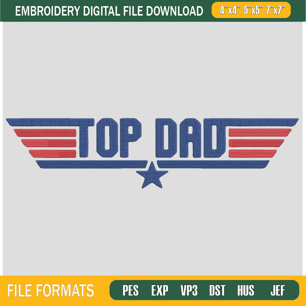 Top-Dad-Embroidery-Design_-Top-Gun-Embroidery-File.jpg