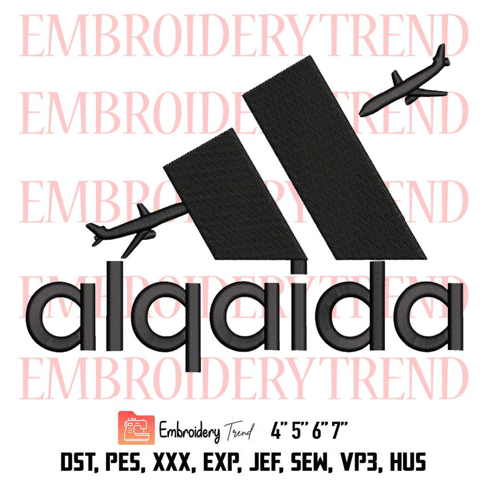 Algaida Adidas Parody Embroidery, Planes Al Qaeda Embroidery, Adidas Logo Embroidery, Embroidery Design File.jpg