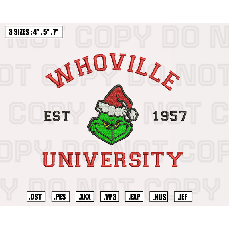 Whoville University Grinch Embroidery Designs, Machine Embroidery Files, Christmas Embroidery Files.png