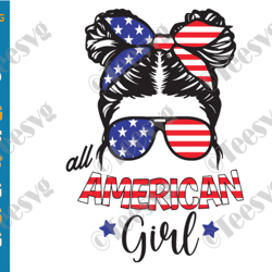 all american girl svg png girl 4th of july daughter messy bun usa flag girls independence day shirt design