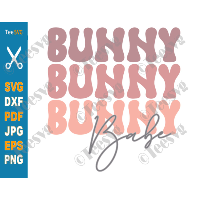 Bunny Babe SVG Easter Bunny SVG PNG Sublimation Coffee Mug Retro Easter Toddler Kids Shirt Cricut.png