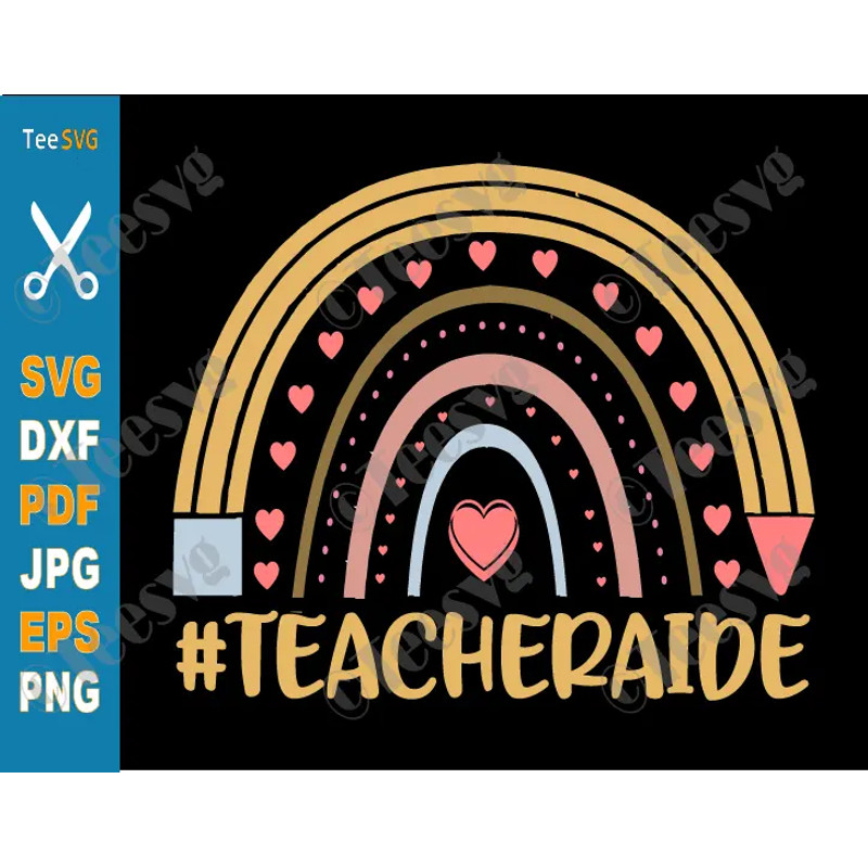 Teacher Aide SVG PNG Rainbow Teaching Assistant SVG Teacher Assistant CLIPART Paraprofessional Aids Lecturer Helper Shirt.png