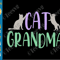 Cat Grandma CLIPART SVG PNG Shirt Design  Kitten Grandmother Cricut Vector Graphic  Cute Kitty Nana Sublimation Print.png