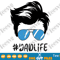 Dad Life SVG, Dad Life Decal, Dad Life PNG, Dad Sunglasses Cricut, DadLife Daddy SVG Files.png