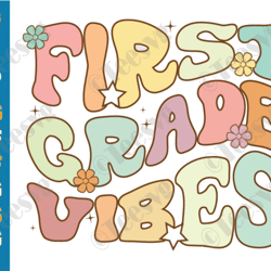 first grade vibes svg retro back to school svg teacher student women kids 1st grade first grader first grade of school s