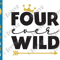 Four Ever Wild SVG PNG Boy 4th Birthday Fourth Shirt Design 4 Years Old Little Boy Bday Cricut Clipart.png